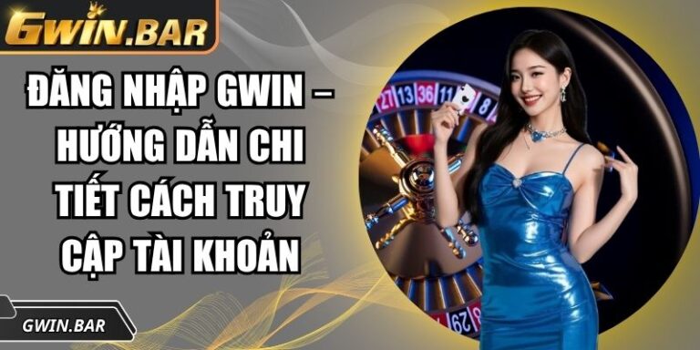 Đăng nhập GWIN