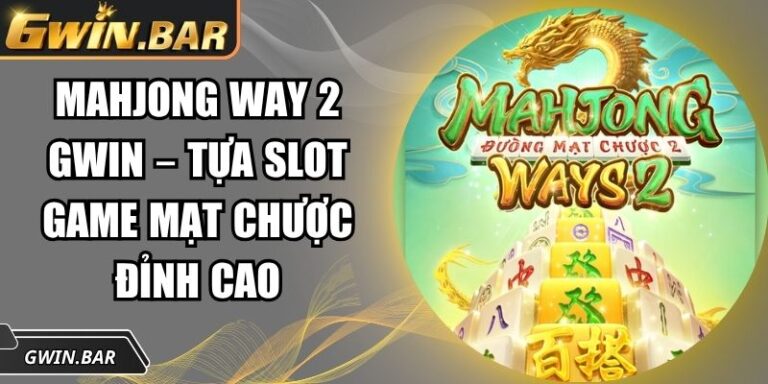 MahJong Way 2 GWIN