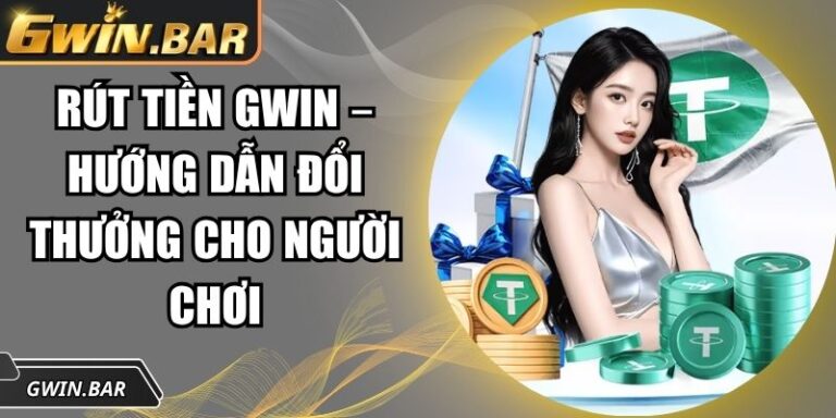 rút tiền GWIN