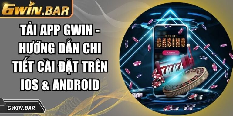 Tải App GWIN